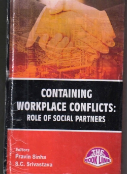 Containing Workplace Conflicts: Role of Social Partners