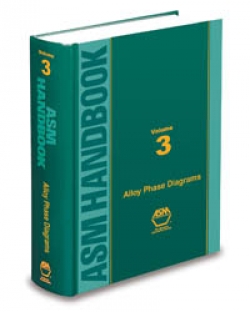 ASM Handbook Volume 3 Alloy: Phase Diagrams Volume 3