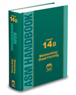 ASM Handbook Volume Volume 14B: Metalworking: Sheet Forming