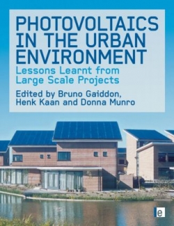 Photovoltaics In The Urban Environment : Lessons Learnt from Large- Scale Projects