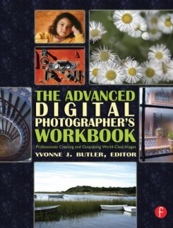The Advanced Digital Photographer\'s Workbook