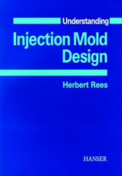 Understanding Injection Mold Design